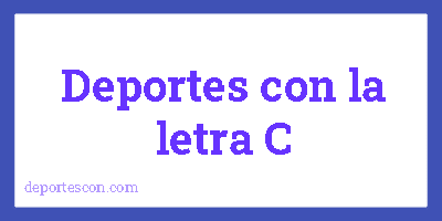Deportes con la letra C